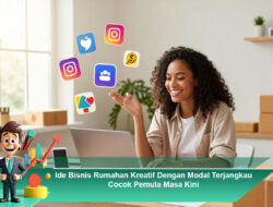 Ide Bisnis Rumahan Kreatif Dengan Modal Terjangkau Cocok Pemula Masa Kini