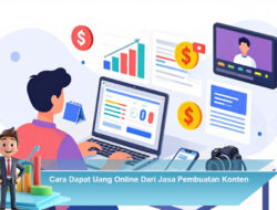 Cara Dapat Uang Online Dari Jasa Pembuatan Konten
