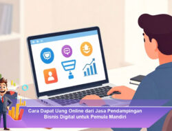 Cara Dapat Uang Online dari Jasa Pendampingan Bisnis Digital untuk Pemula Mandiri